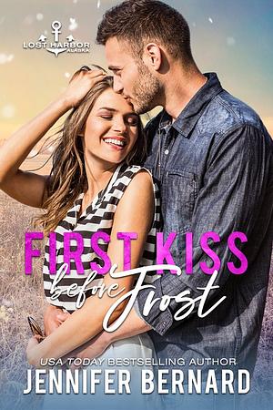 First Kiss Before Frost by Jennifer Bernard