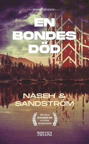 En bondes död by Negar Naseh, David Sandström