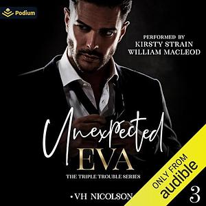 Unexpected Eva by V.H. Nicolson