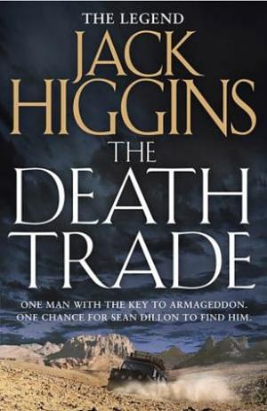 The Death Trade by Jack Higgins