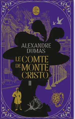 Le comte de Monte-Cristo by Alexandre Dumas