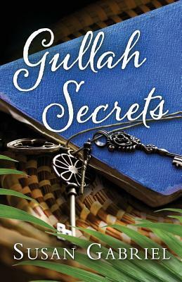 Gullah Secrets: Sequel to Temple Secrets (Southern fiction) by Susan Gabriel