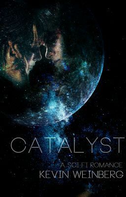 Catalyst by Kevin Weinberg