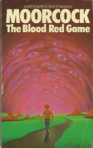 The Blood Red Game by Michael Moorcock