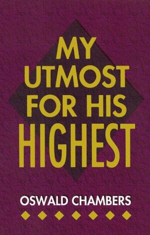 My Utmost for His Highest: Deluxe Bonded Leather by Oswald Chambers