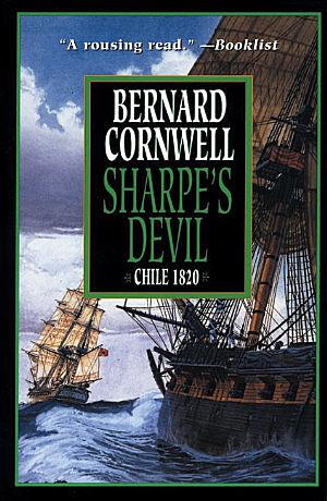 Sharpe's Devil: Richard Sharpe and the Emperor, 1820-1821 by Bernard Cornwell