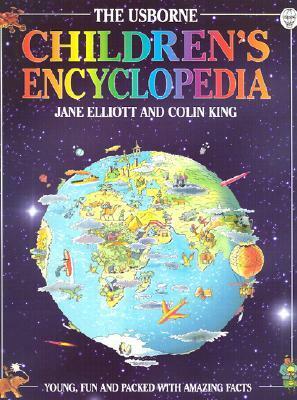 Children's Encyclopedia by Colin King, Jane Elliott