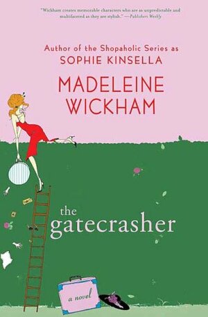 The Gatecrasher by Madeleine Wickham