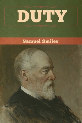 Duty by Samuel Smiles