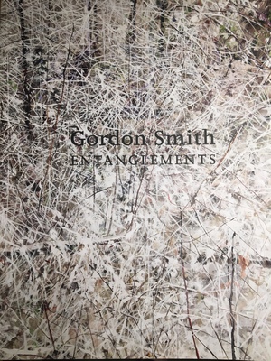 Gordon Smith: Entanglements by Robert Enright