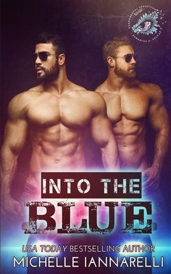 Into The Blue by Suspenseful Seduction World, Michelle Iannarelli