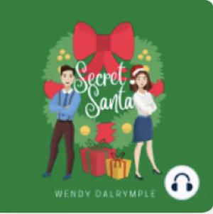 Secret Santa by Wendy Dalrymple