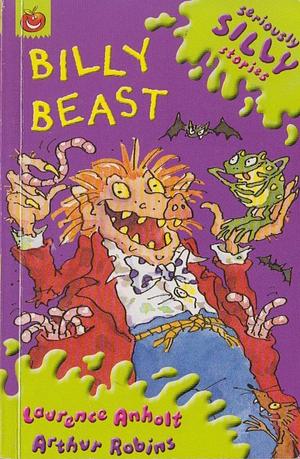 Billy Beast by Laurence Anholt