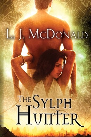 The Sylph Hunter by L.J. McDonald