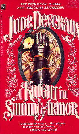 A Knight in Shining Armor by Jude Deveraux