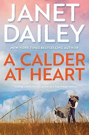 A Calder at Heart by Janet Dailey