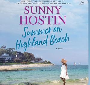 Summer on Highland Beach: A Novel by Sunny Hostin