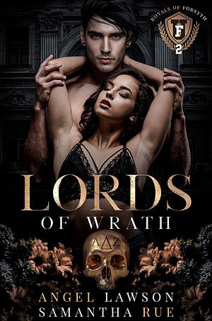 Lords of Wrath by Angel Lawson, Samantha Rue