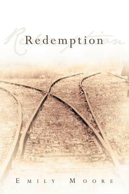 Redemption by Emily Moore