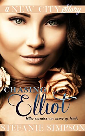 Chasing Elliot (A New City Story, #7) by Stefanie Simpson