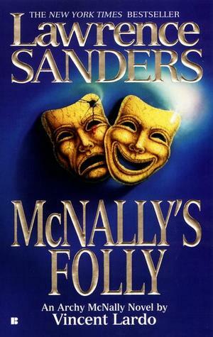 McNally's Folly by Lawrence Sanders, Vincent Lardo