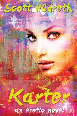 Karter by Sd Hildreth, Scott Hildreth