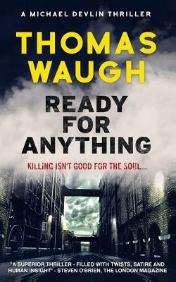 Ready for Anything by Thomas Waugh