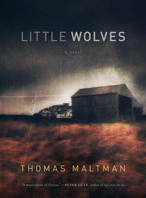 Little Wolves by Thomas Maltman