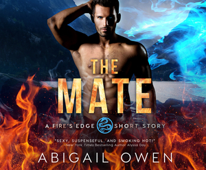 The Mate by Abigail Owen