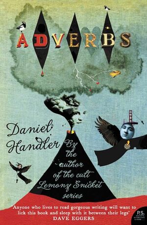 Adverbs by Daniel Handler