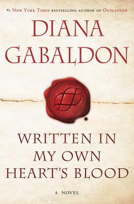 Written in My Own Heart's Blood by Diana Gabaldon