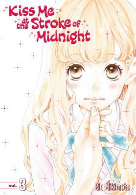Kiss Me at the Stroke of Midnight 3 by Rin Mikimoto