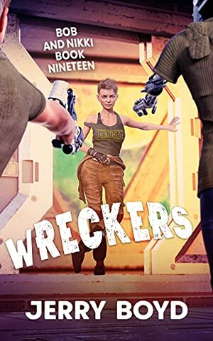 Wreckers by Jerry Boyd