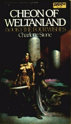 The Four Wishes (Cheon of Weltanland, #1) by Charlotte Stone, Boris Vallejo
