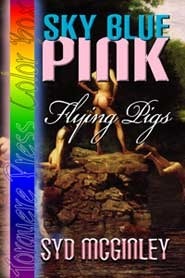 Sky Blue Pink: Flying Pigs by Syd McGinley