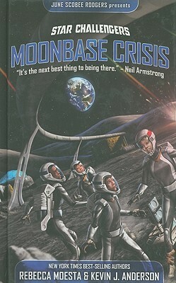 Moonbase Crisis by Rebecca Moesta, Kevin J. Anderson