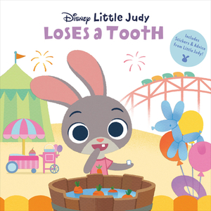 Little Judy Loses a Tooth (Disney Zootopia) by Random House Disney