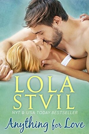 Anything for Love by Lola St. Vil