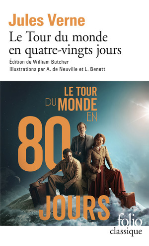 Le tour du monde en quatre-vingts jours by Jules Verne