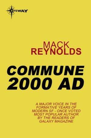 Commune 2000 AD by Mack Reynolds