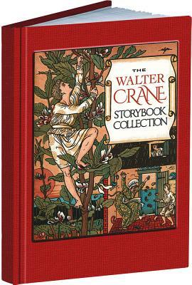 The Walter Crane Storybook Collection by Walter Crane