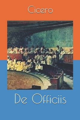 De Officiis by Marcus Tullius Cicero