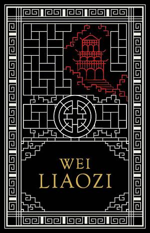 Wei Liaozi by Wei Liao