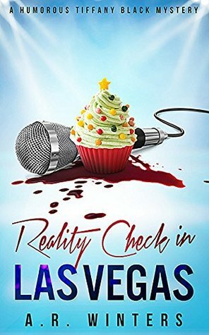 Reality Check in Las Vegas by A.R. Winters