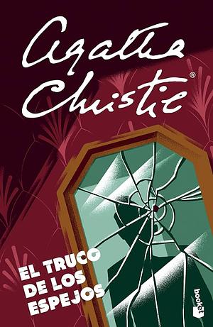 El truco de los espejos  by Agatha Christie