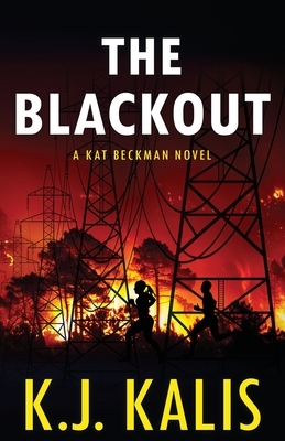 The Blackout by K. J. Kalis