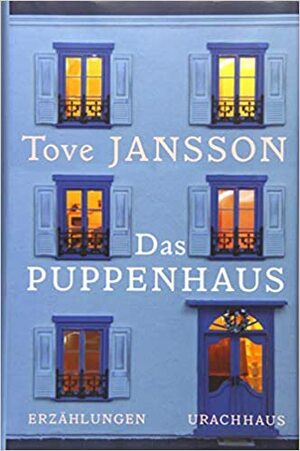 Das Puppenhaus – Erzählungen by Tove Jansson