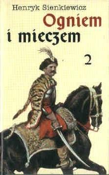 Ogniem i mieczem. Tom 2 by Henryk Sienkiewicz