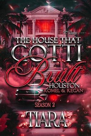 The House That Gotti Built Houston: Romel & Regan by tiara, tiara