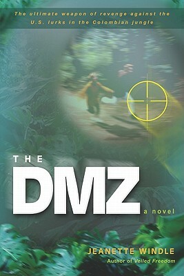The DMZ by Jeanette Windle